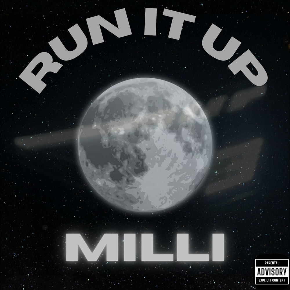 Run It Up - MILLI