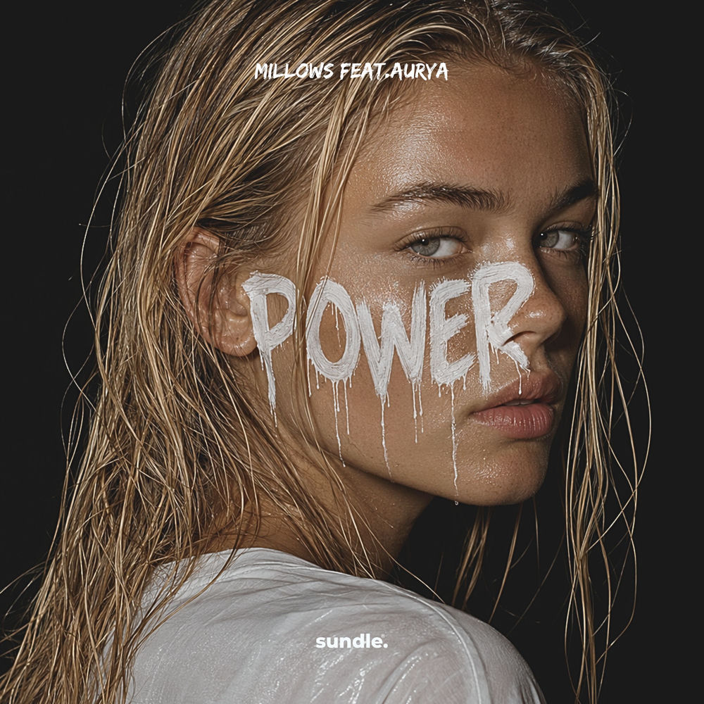 Power (Feat. Aurya) - Millows feat. Aurya