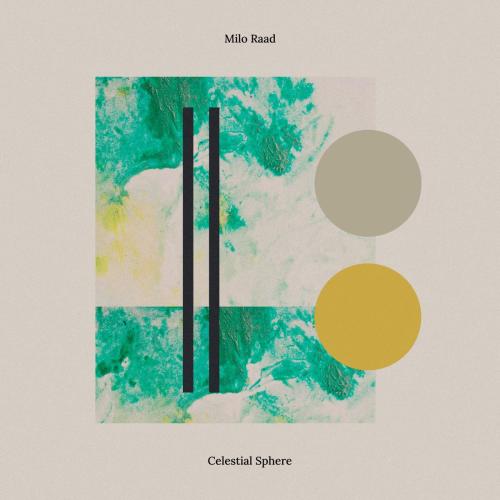 Milo Raad - Celestial Sphere