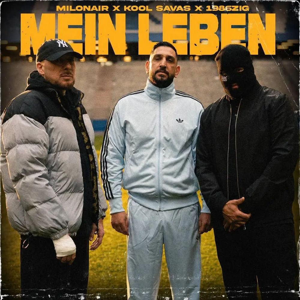 Mein Leben - Milonair & Kool Savas & 1986zig