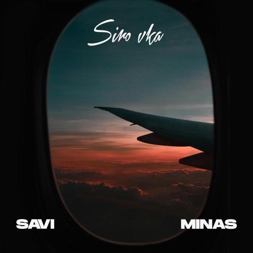 Minas, Savi - Siro vka
