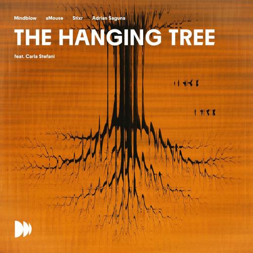 Mindblow, Amouse, Stixr & Adrian Saguna feat. Carla Stefani - The Hanging Tree