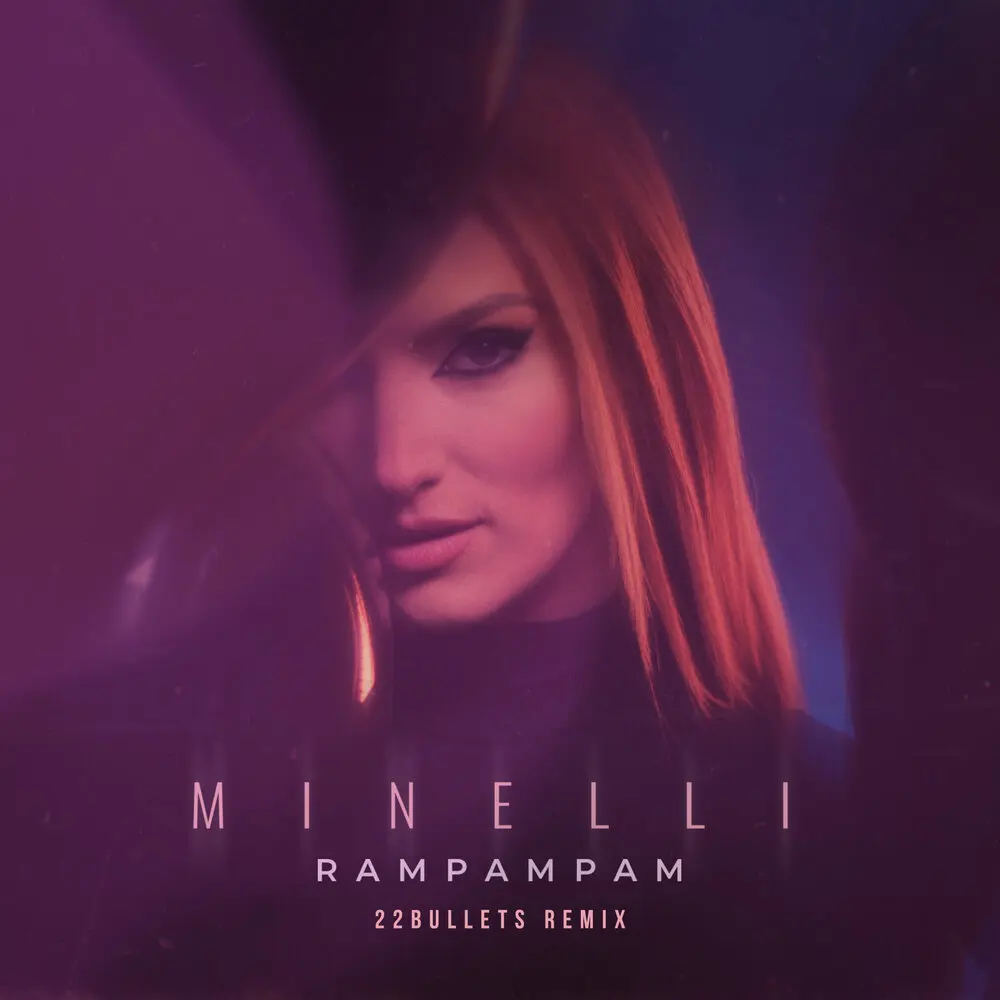 Rampampam (22Bullets Remix) - Minelli, 22Bullets