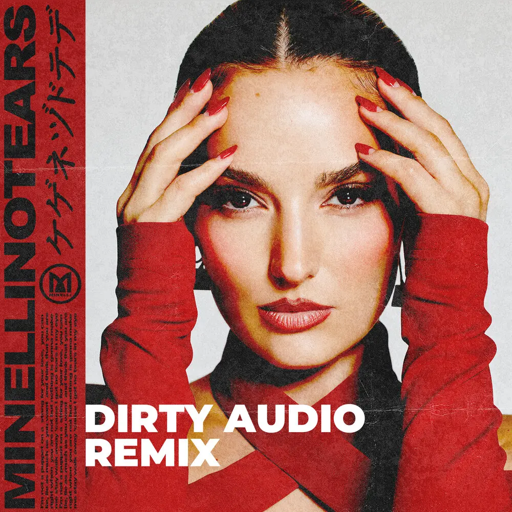 No Tears (Dirty Audio Remix) - Minelli, Dirty Audio