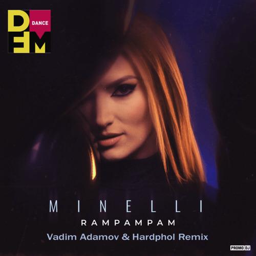 Minelli - Rampampam (OLtis Remix)
