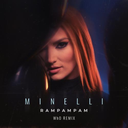 Minelli - Rampampam (Wh0 Remix)