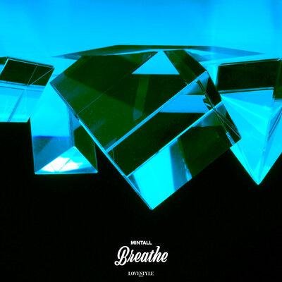 Breathe - Mintall