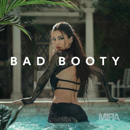 Bad Booty - Mira