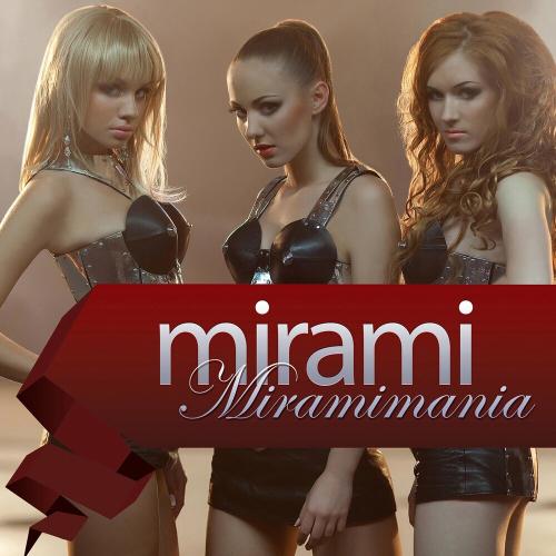 Miramimania (English Radio Version) - Mirami