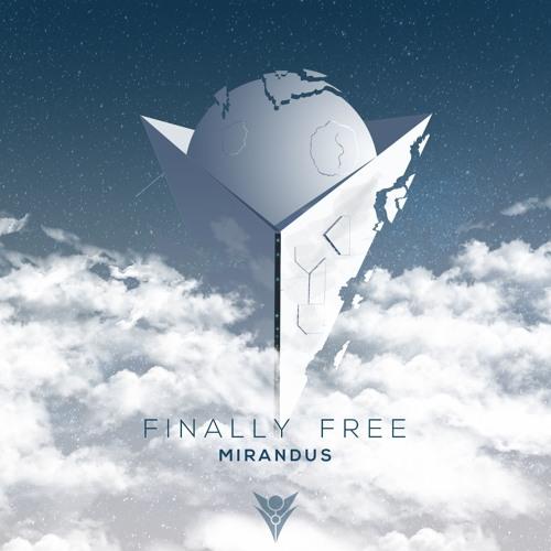 Mirandus - Finally Free (Winter Magic Mix)