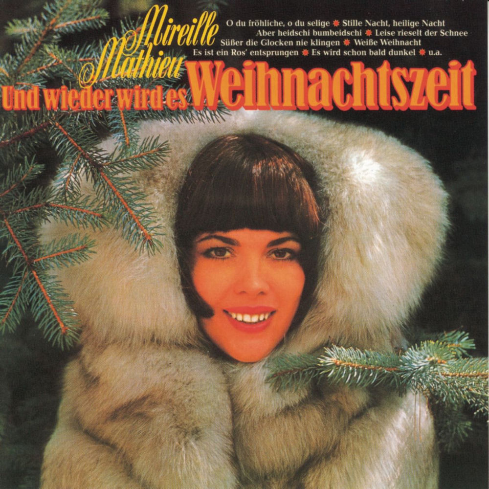 Es Ist Ein Ros' Entsprungen - Mireille Mathieu