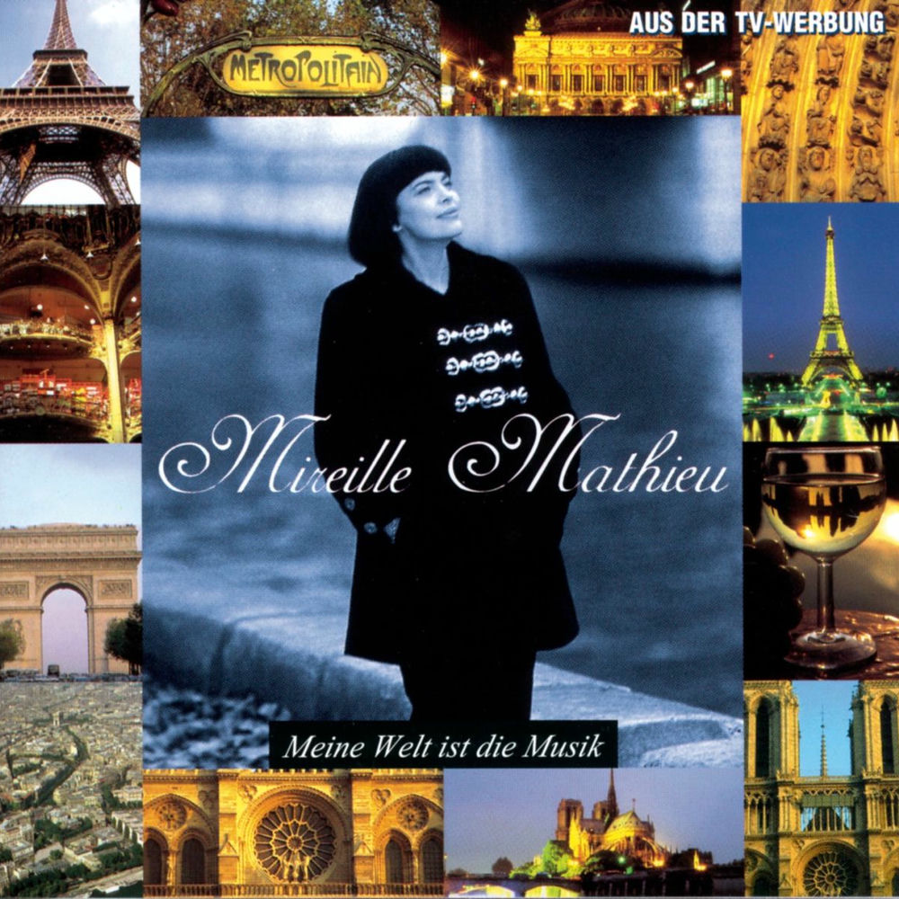 Meine Welt Ist Die Musik - Mireille Mathieu