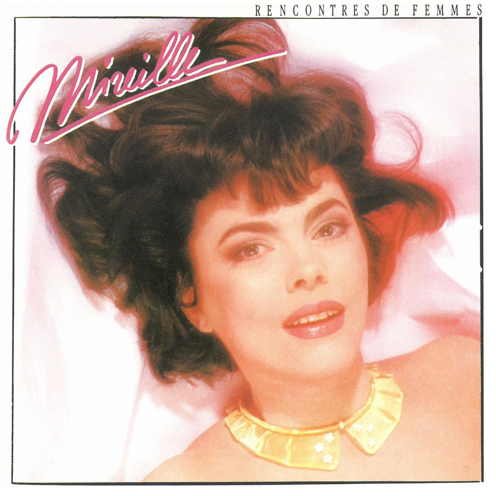 Rencontres De Femmes - Mireille Mathieu