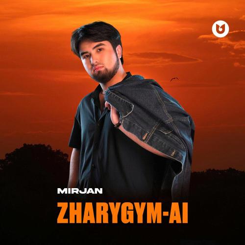 Mirjan - Zharygym-ai
