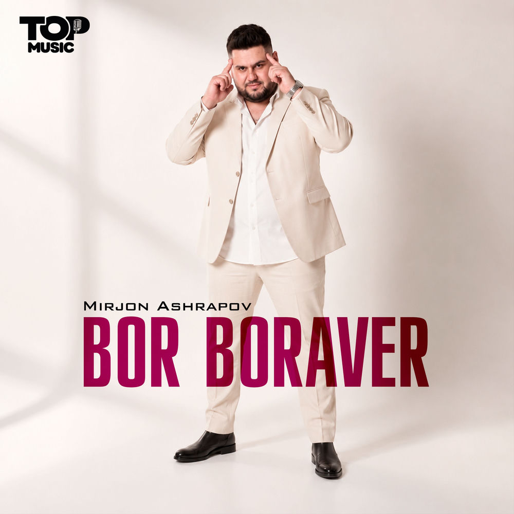 Bor Boraver - Mirjon Ashrapov