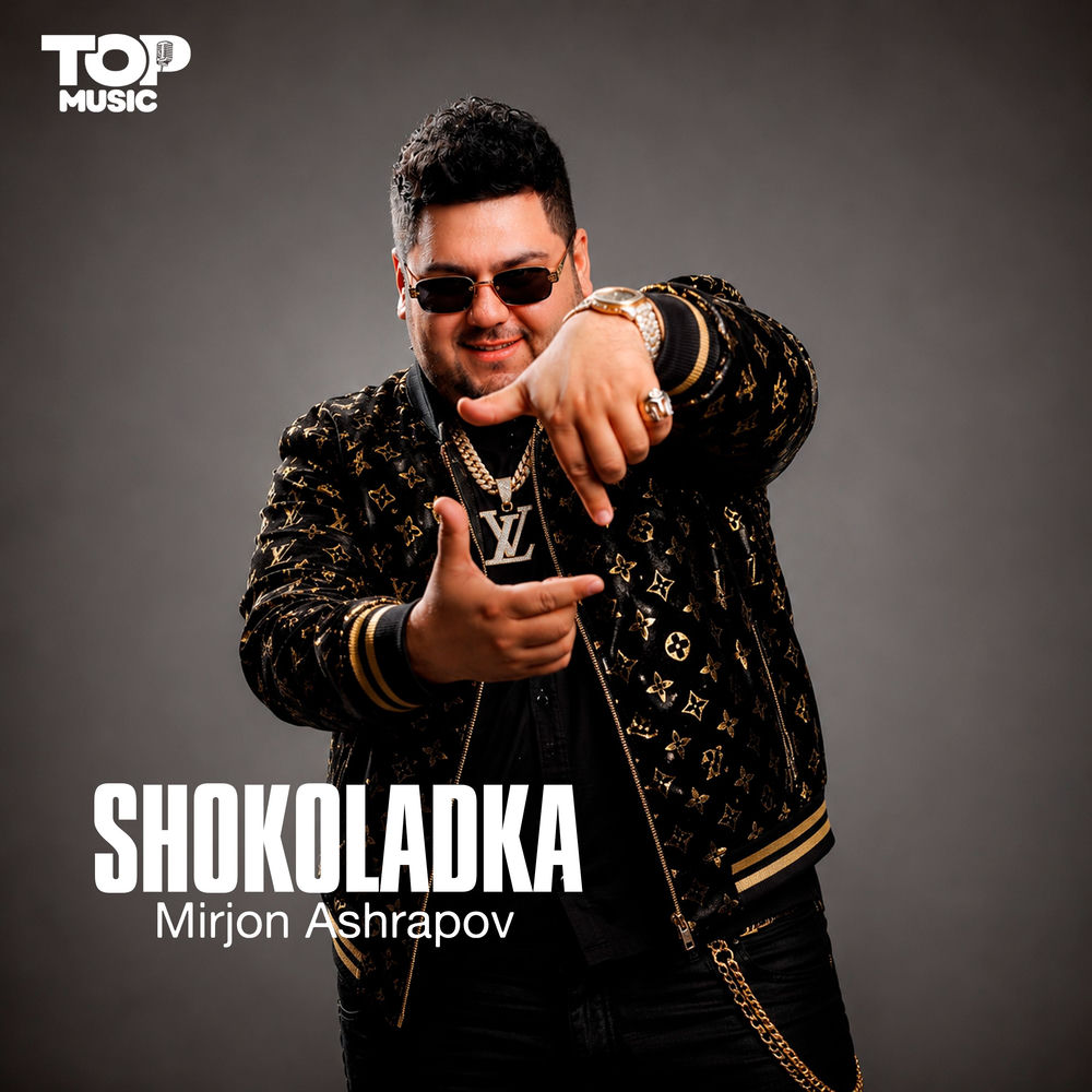 Mirjon Ashrapov - Shokoladka