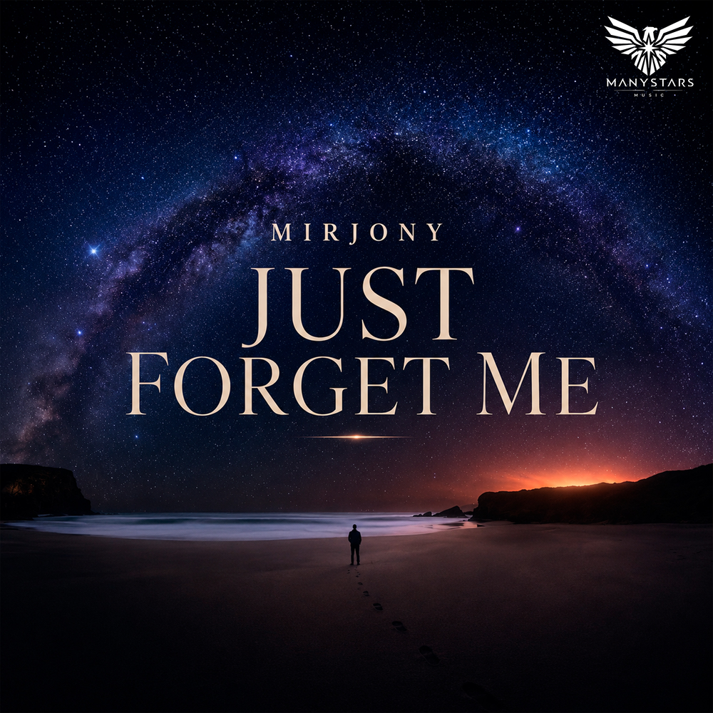 Just Forget Me - Mirjony