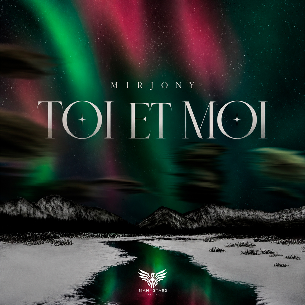 Toi Et Moi - Mirjony