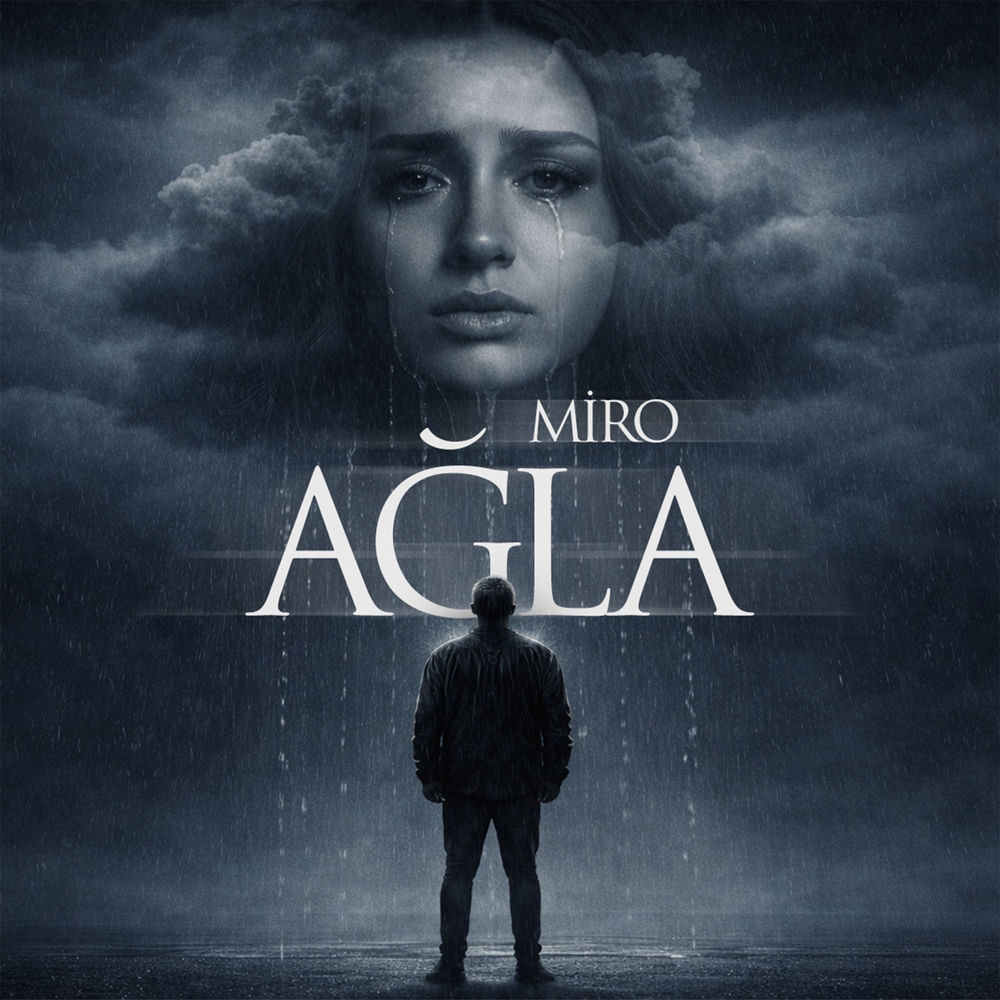 Miro - Ağla
