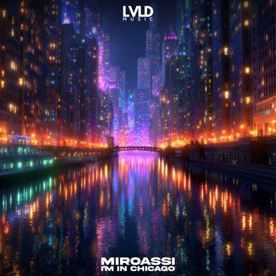I'm In Chicago - MiroAssi