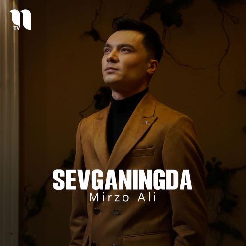 Mirzo Ali - Sevganingda