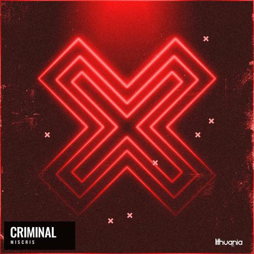 Miscris - Criminal (Slowed & Reverbed)