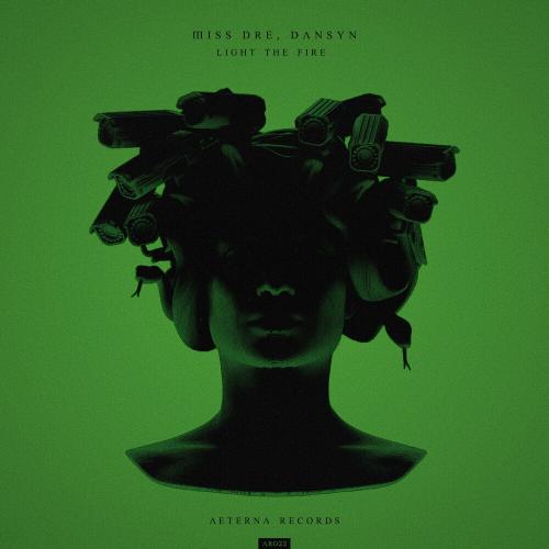 Light The Fire - Miss Dre & Dansyn