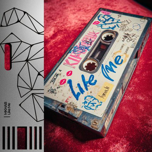 MKHAB - Like Me