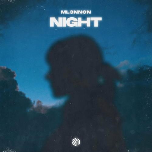 ML3NNON - Night