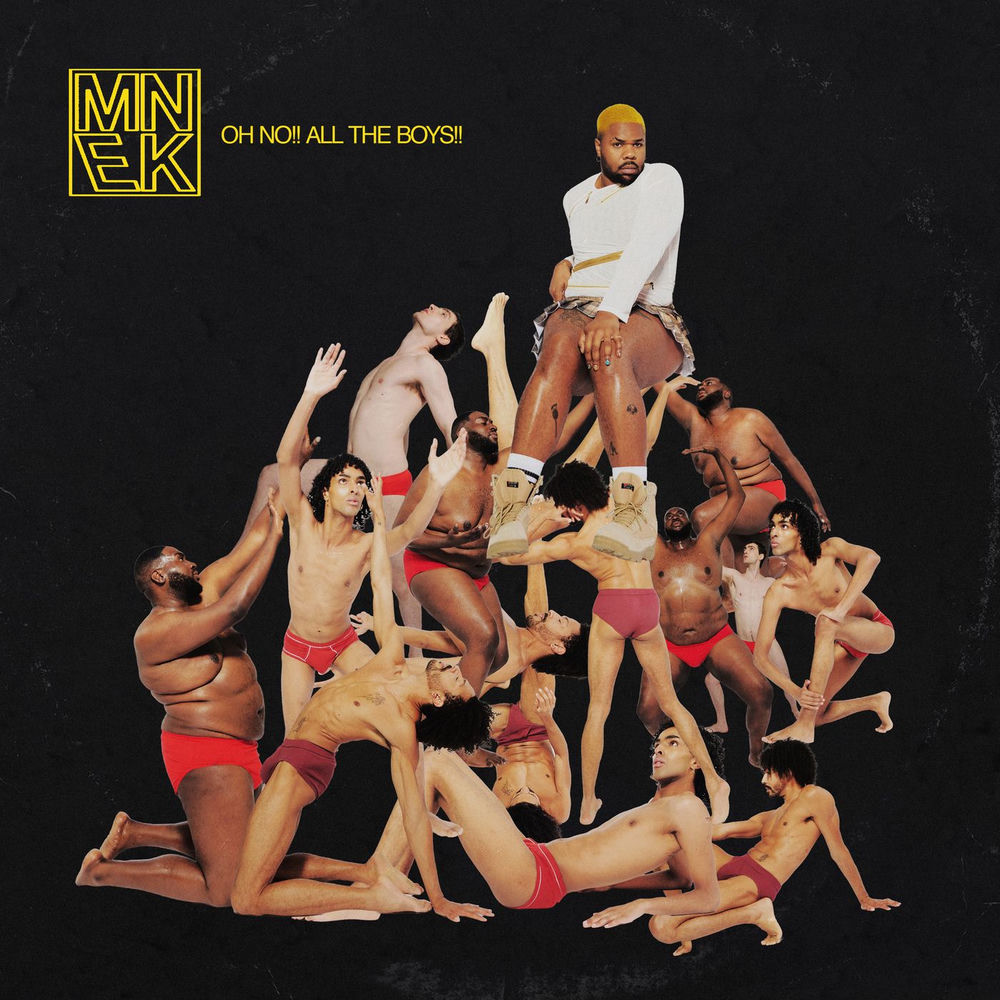 Oh No!! All The Boys!! - MNEK