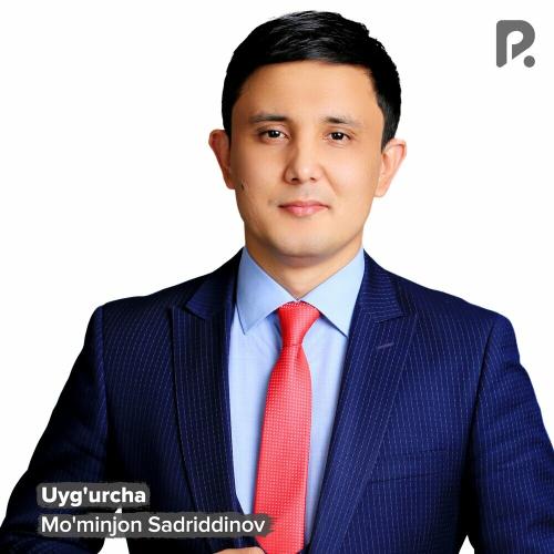 Uyg'urcha - Mo'minjon Sadriddinov