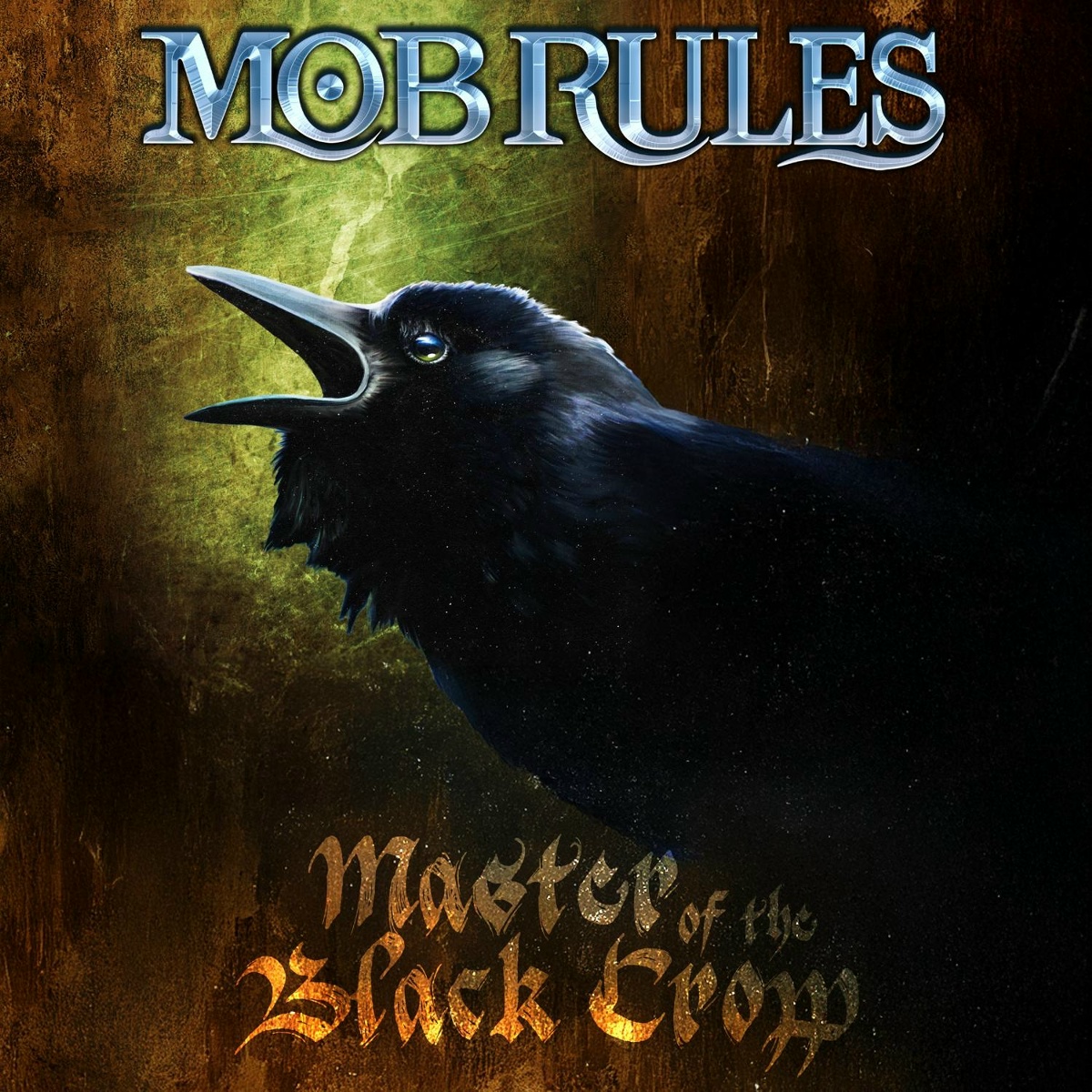 Master of the Black Crow - Mob Rules