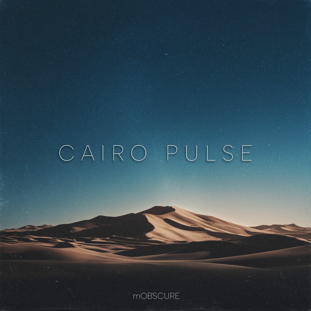 Cairo Pulse - mOBSCURE