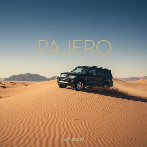 mOBSCURE - Pajero