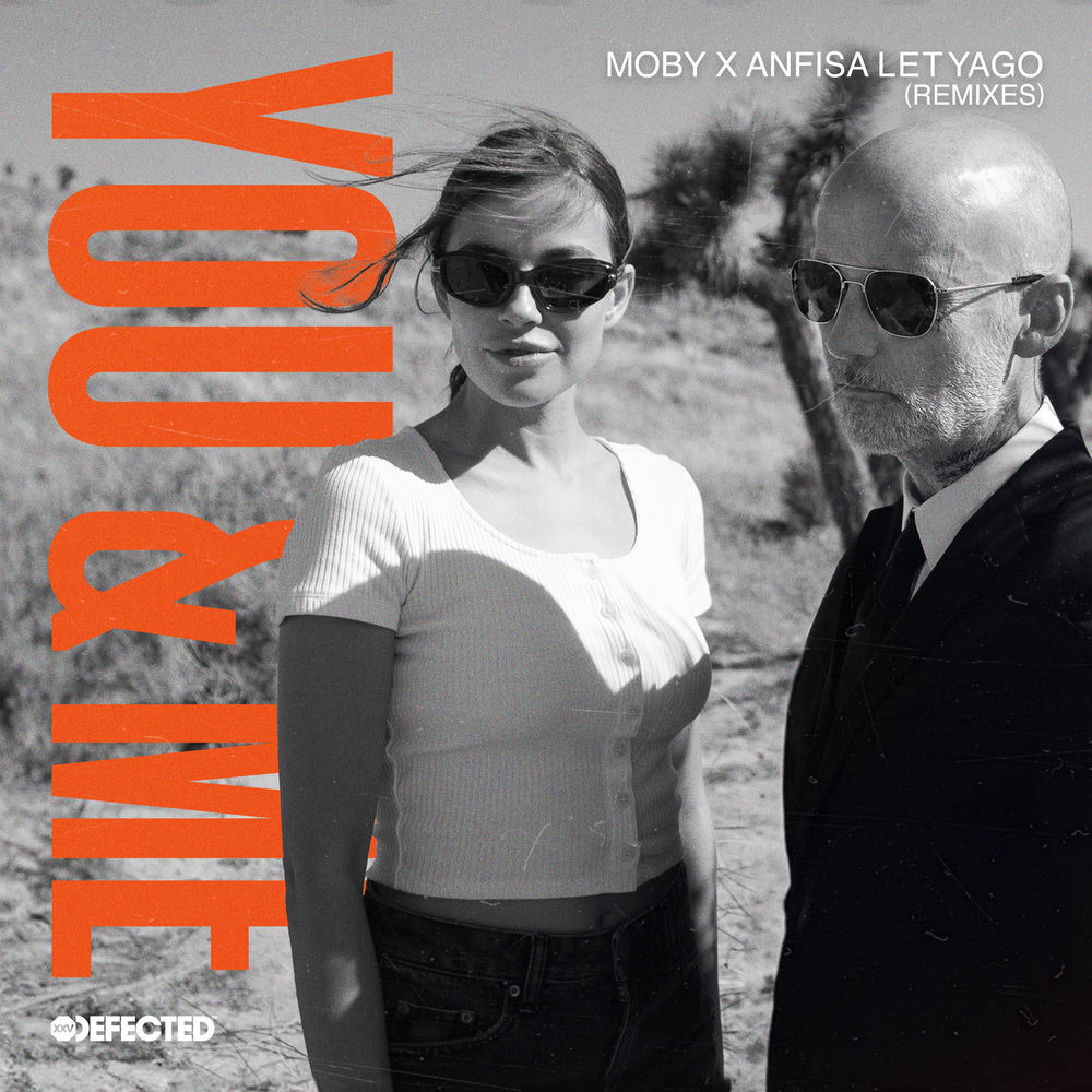 You & Me (Moby's Jungle Remix) - Moby & Anfisa Letyago