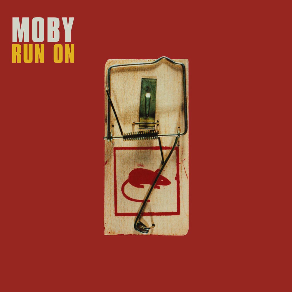 Run On (Dave Clarke Mix) (Feat. Dave Clarke) - Moby feat. Dave Clarke