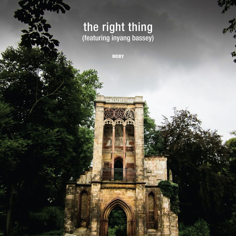 The Right Thing (Ben Hoo Derivation) (Feat. Inyang Bassey & Ben Hoo) - Moby feat. Inyang Bassey & Ben Hoo