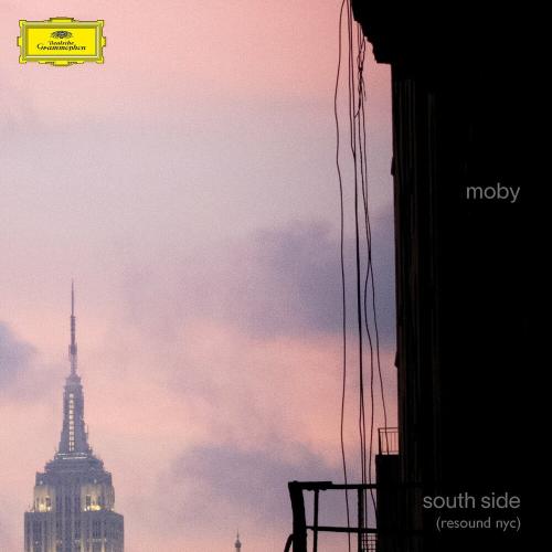 South Side (Resound NYC Version) - Moby feat. Ricky Wilson