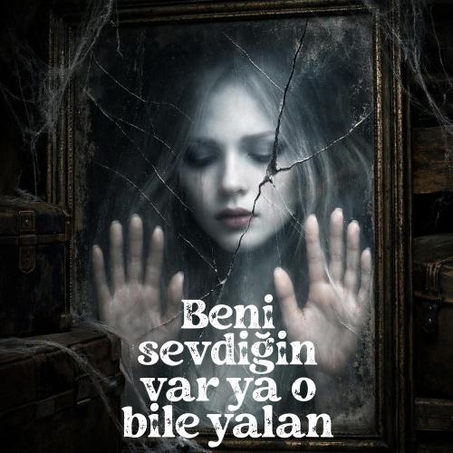 Yalan - Modern Anadolu