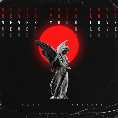Never Your Love - MODERN CLVB feat. A29