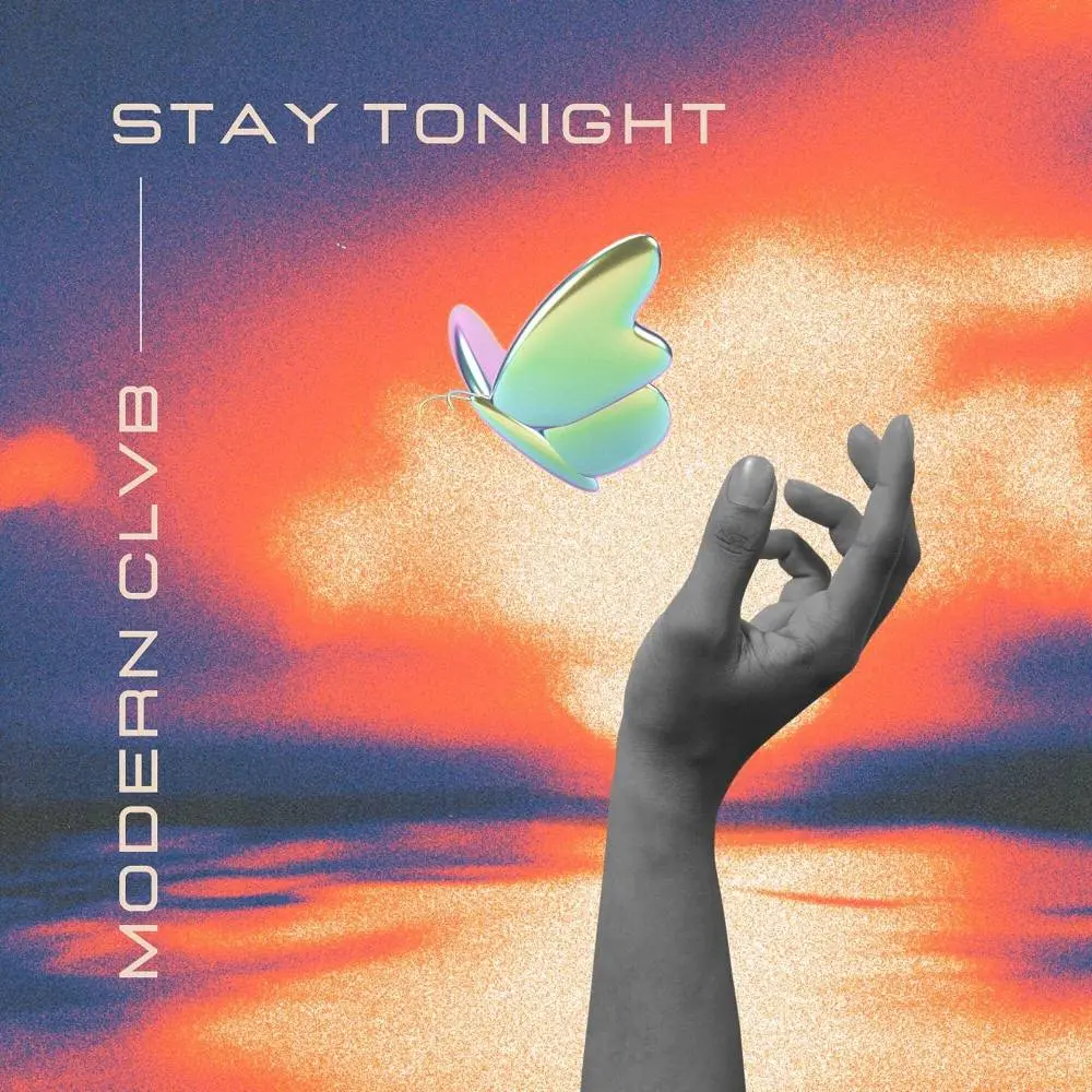 Stay Tonight - MODERN CLVB