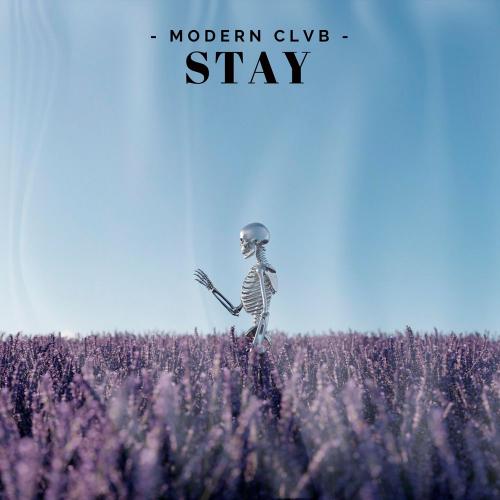 STAY - MODERN CLVB
