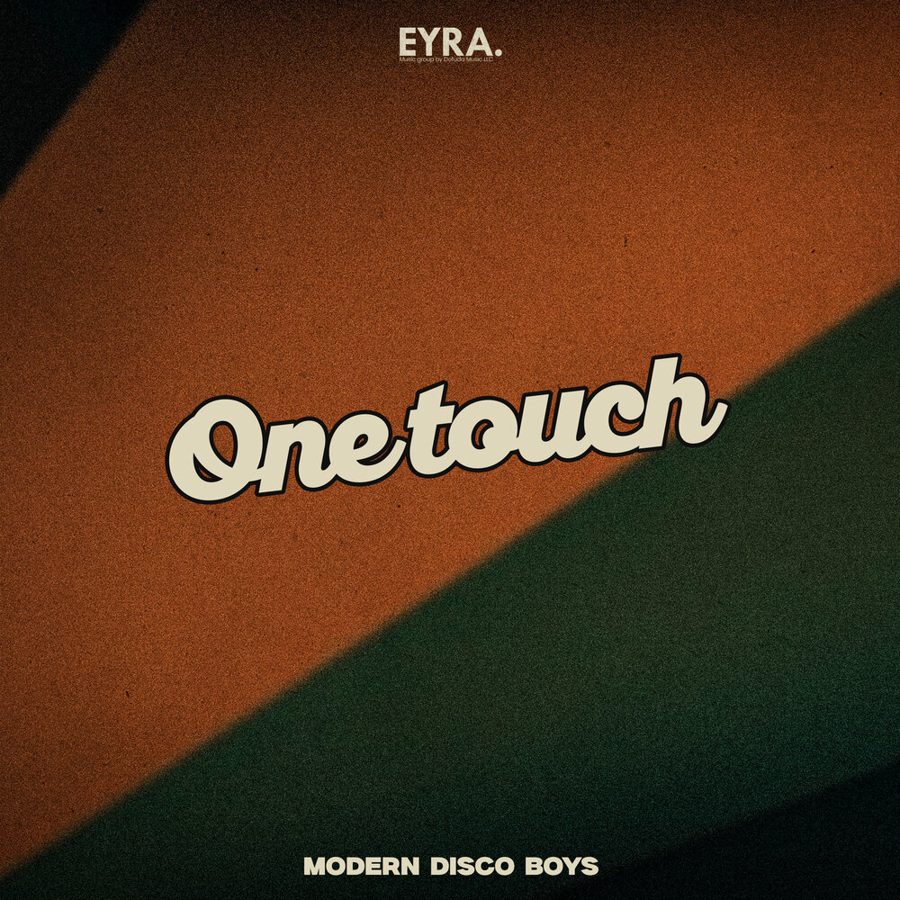 One Touch - Modern Disco Boys