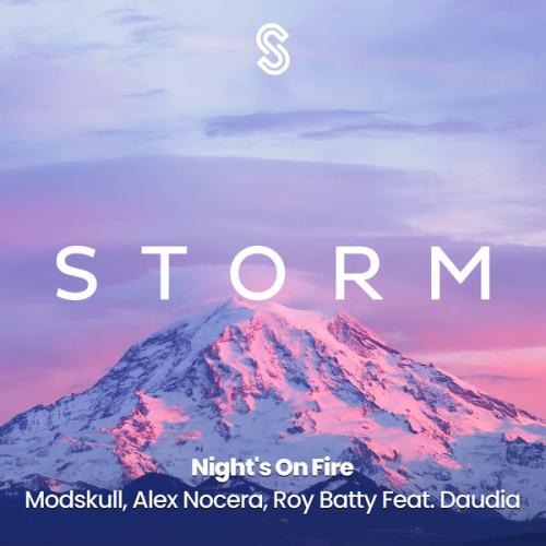 Modskull, Alex Nocera, Roy Batty, Daudia - Night's on Fire