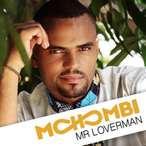 Mohombi - Mr. Loverman