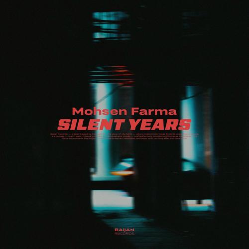 Mohsen Farma - Silent Years