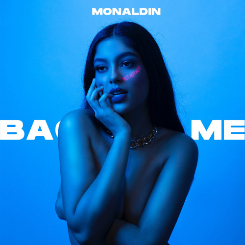 Monaldin - Back at Me