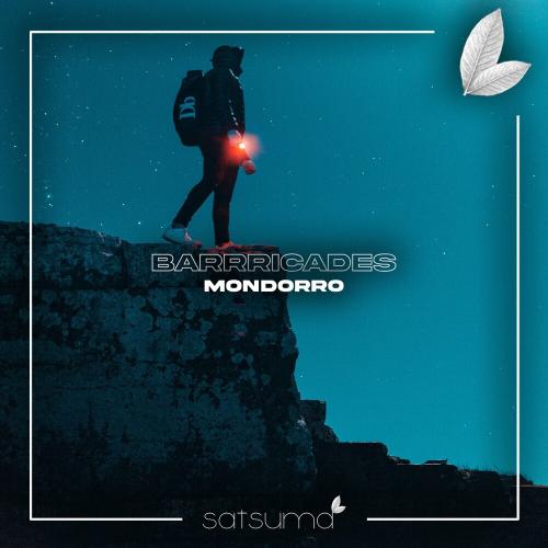 Mondorro - Barricades
