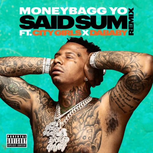 Moneybagg Yo feat. City Girls & DaBaby - Said Sum (Remix)