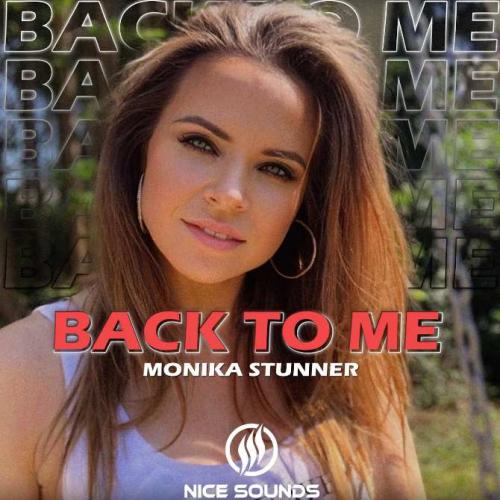 Monika Stunner - Back to Me